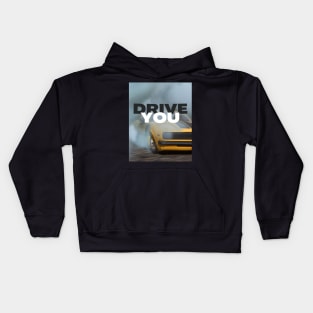 Drive you Kids Hoodie